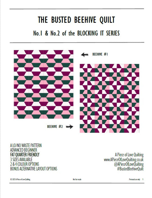 The Busted Beehive Quilt